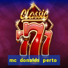 mc donalds perto de mim